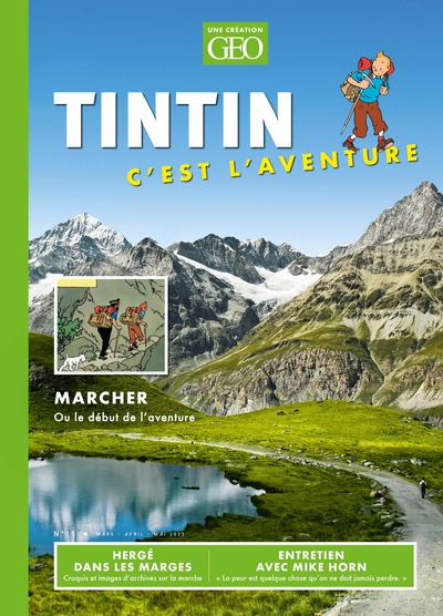 TINTIN C´EST L´AVENTURE N 15 - MARCHER OU LE DEBUT DE L´AVENTURE