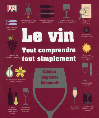 VIN TOUT COMPRENDRE  TOUT SIMPLEMENT