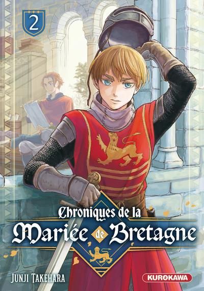 CHRONIQUES DE LA MARIEE DE BRETAGNE - TOME 2