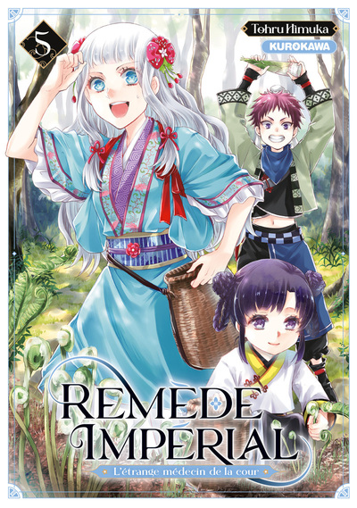 REMEDE IMPERIAL - L´ETRANGE MEDECIN DE LA COUR - TOME 5