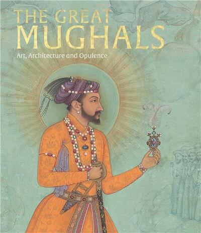 THE GREAT MOGHULS /ANGLAIS