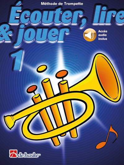 JEAN CASTELAIN : ECOUTER, LIRE & JOUER 1 - TROMPETTE - RECUEIL + ENREGISTRE