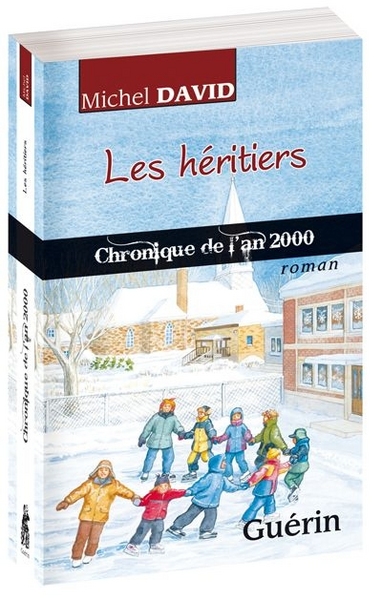 HERITIERS : CHRONIQUE DE L´AN 2000