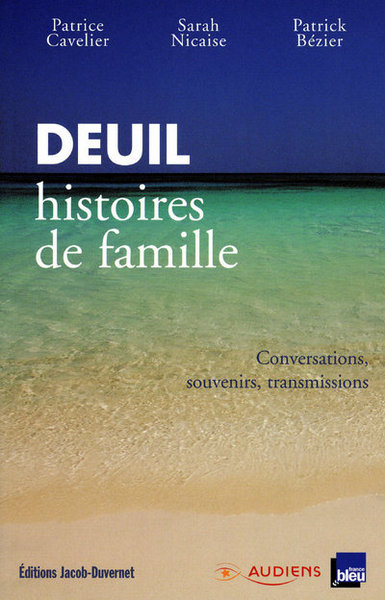 DEUIL HISTOIRES DE FAMILLE
