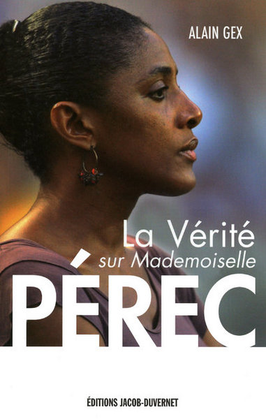 VERITE SUR MADEMOISELLE PEREC (LA)