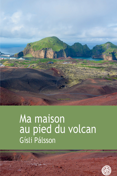 MA MAISON AU PIED DU VOLCAN