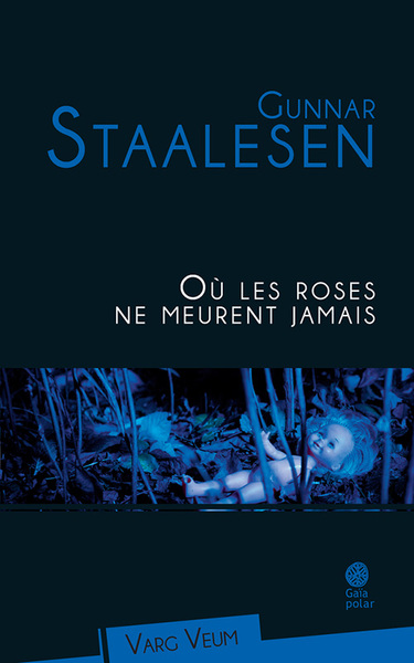 OU LES ROSES NE MEURENT JAMAIS