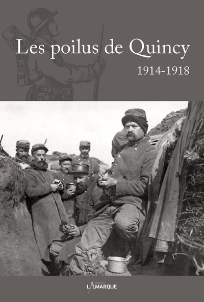 POILUS DE QUINCY, 1914-1918