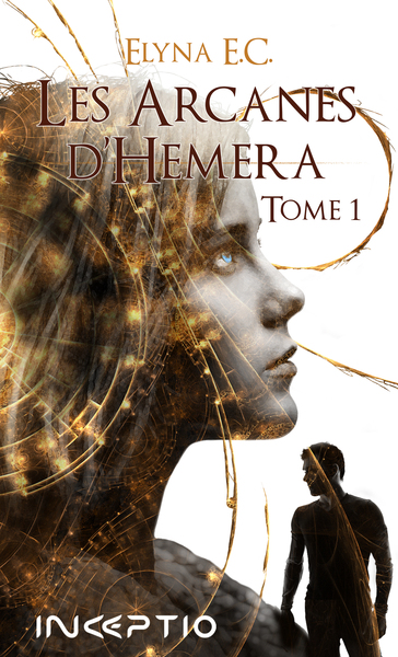 ARCANES D´HEMERA - T01 - LES ARCANES D´HEMERA - TOME 1