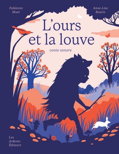 L´OURS ET LA LOUVE