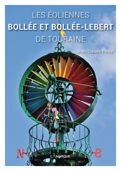 EOLIENNES BOLLEE ET BOLLEE-LEBERT DE TOURAINE