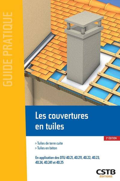 COUVERTURES EN TUILES - TUILES DE TERRE CUITE - TUILES EN BETON