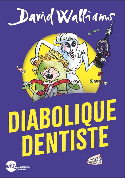 DIABOLIQUE DENTISTE (EDITION 2025 WITTY POCHE)