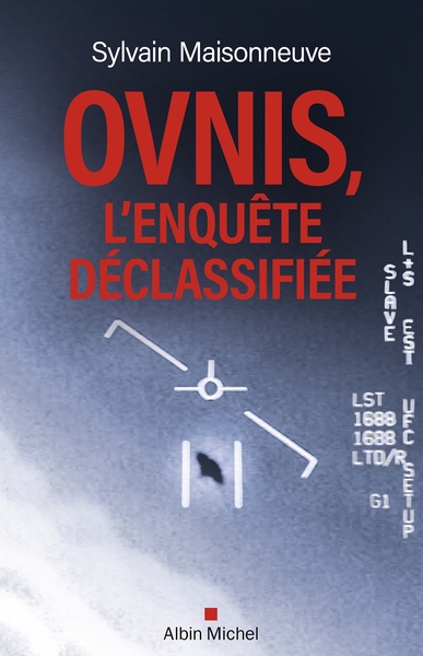 OVNIS, L´ENQUETE DECLASSIFIEE