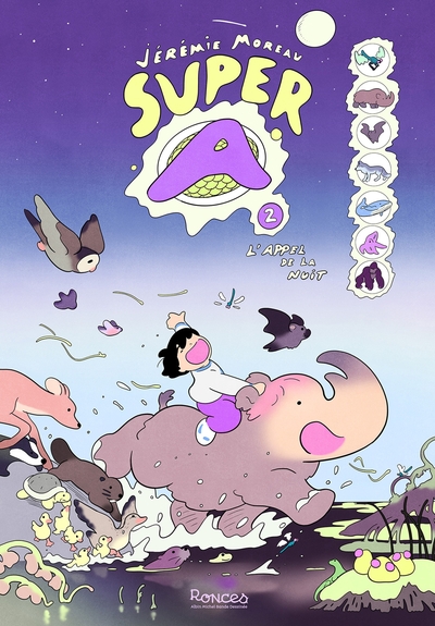 SUPER A - TOME 2 - L´APPEL DE LA NUIT