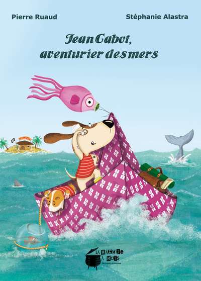 JEAN CABOT AVENTURIER DES MERS