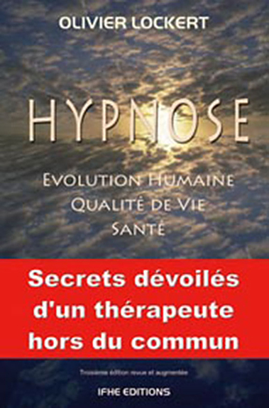 HYPNOSE - SANTE, QUALITE DE VIE, EVOLUTION HUMAINE