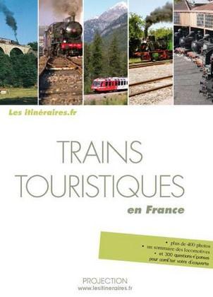 TRAINS TOURISTIQUES EN FRANCE