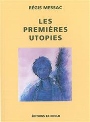 PREMIERES UTOPIES (LES)