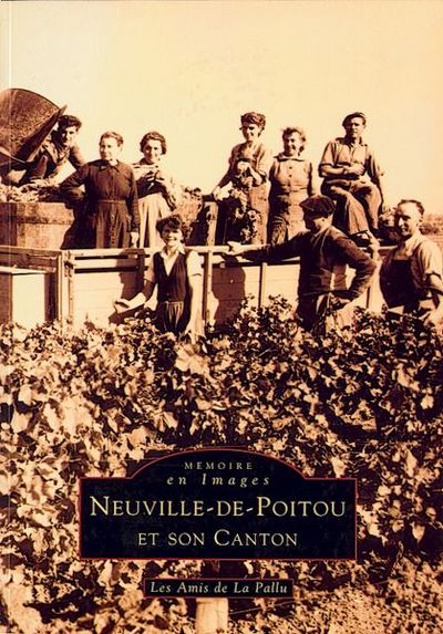 NEUVILLE-DE-POITOU ET SON CANTON