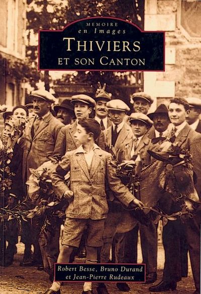 THIVIERS ET SON CANTON