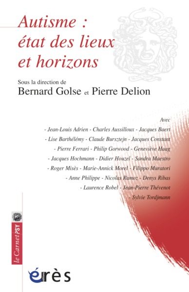 AUTISME : ETAT DES LIEUX ET HORIZONS