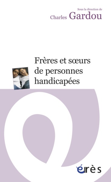 FRERES ET SOEURS DE PERSONNES HANDICAPEES