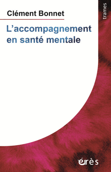 L´ACCOMPAGNEMENT EN SANTE MENTALE