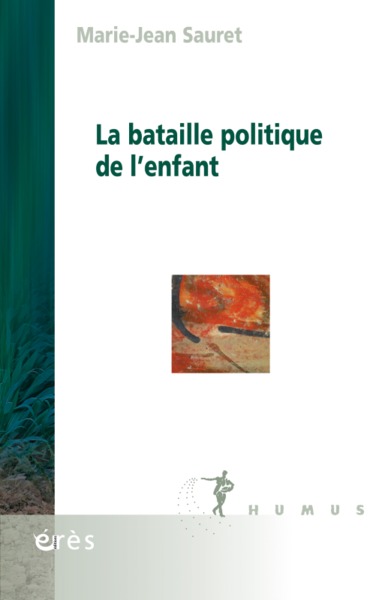 BATAILLE POLITIQUE DE L´ENFANT