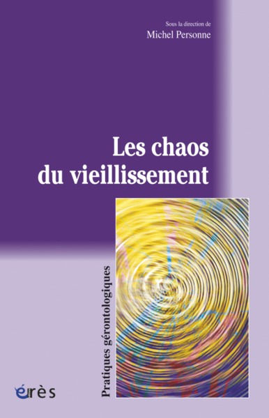 CHAOS DU VIEILLISSEMENT
