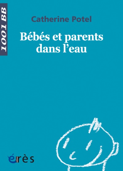 1001 BEBES 22 - BEBE ET PARENTS DANS L´EAU