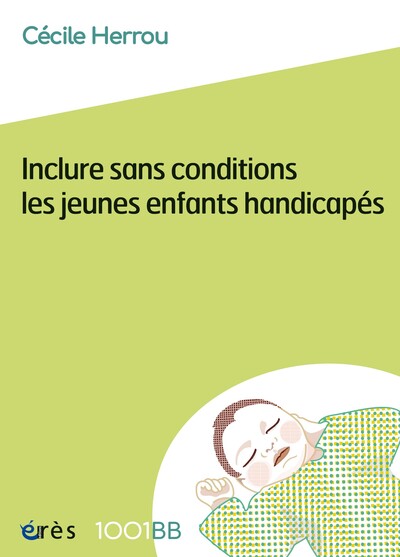 1001 BB 184  INCLURE SANS CONDITIONS LES JEUNES ENFANTS HANDICAPES