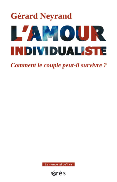 L´AMOUR INDIVIDUALISTE