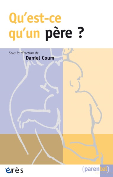 QU'EST CE QU'UN PERE ?