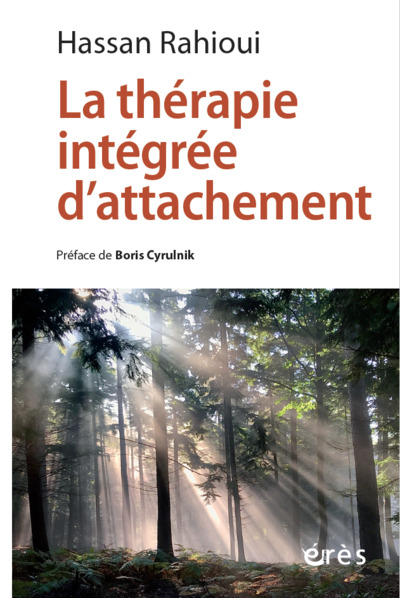 LA THERAPIE INTEGREE D´ATTACHEMENT