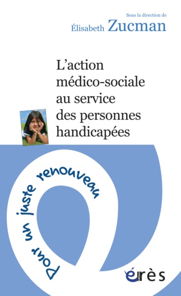 ACTION MEDICO-SOCIALE AU SERVICE DES PERSONNES HANDICAPEES (L´)