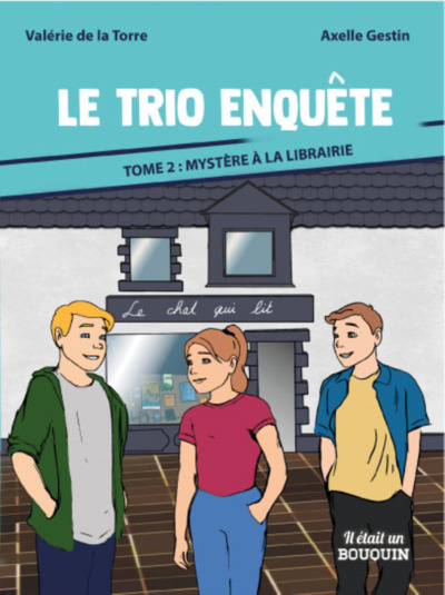 TRIO ENQUETE TOME 2 : MYSTERE A LA LIBRAIRIE