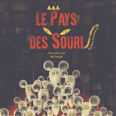 PAYS DES SOURIS