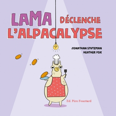 LAMA DECLENCHE L´ALPACALYPSE