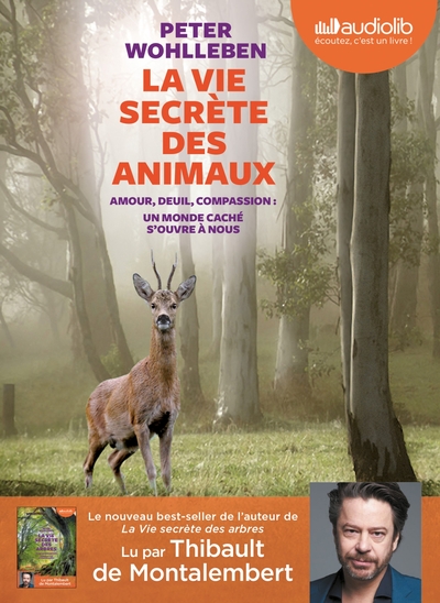 VIE SECRETE DES ANIMAUX - LIVRE AUDIO 1 CD MP3