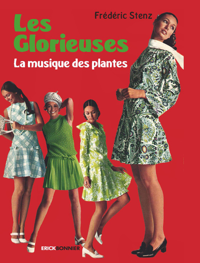 GLORIEUSES - LA MUSIQUE DES PLANTES