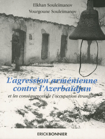 AGRESSION ARMENIENNE CONTRE L´AZERBAIDJAN