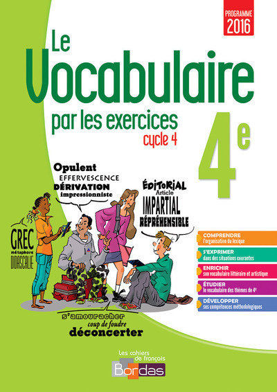 VOCABULAIRE PAR LES EXERCICES 4E 2017 CAHIER D´EXERCICES