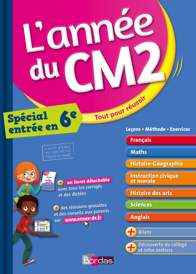 L´ANNEE DU CM2 - TOUT POUR REUSSIR SPECIAL ENTREE  EN 6E