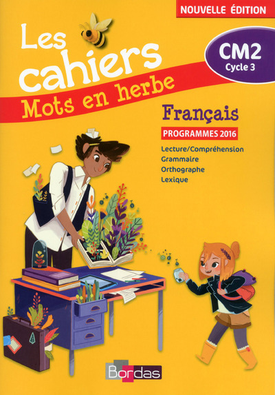 MOTS EN HERBE FRANCAIS CM2 2017 CAHIER D´EXERCICES