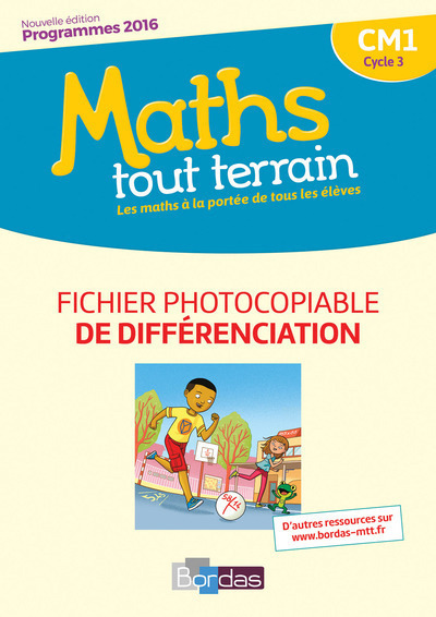 MATHS TOUT TERRAIN CM1 2017 FICHIER PHOTOCOPIABLE DE DIFFERENCIATION