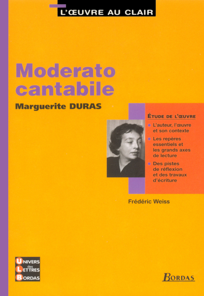 MODERATO CANTABILE L'OEUVRE AU CLAIR