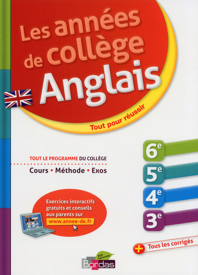 ANNEES DE COLLEGE ANGLAIS - TOUT POUR REUSSIR