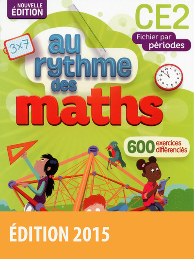 AU RYTHME DES MATHS CE2 FICHIER PAR PERIODES 2015