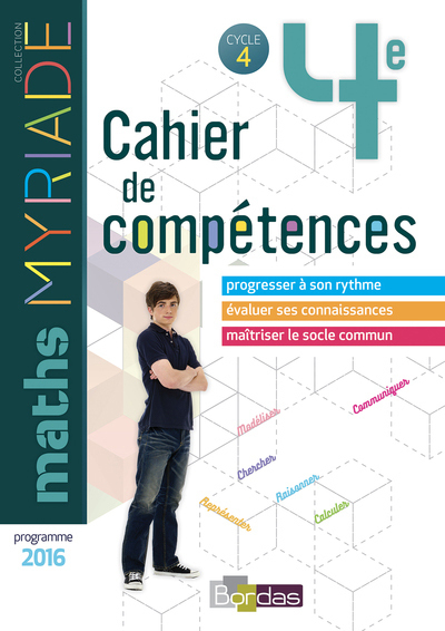 MYRIADE MATHEMATIQUES 4E 2018 CAHIER DE COMPETENCES ELEVE